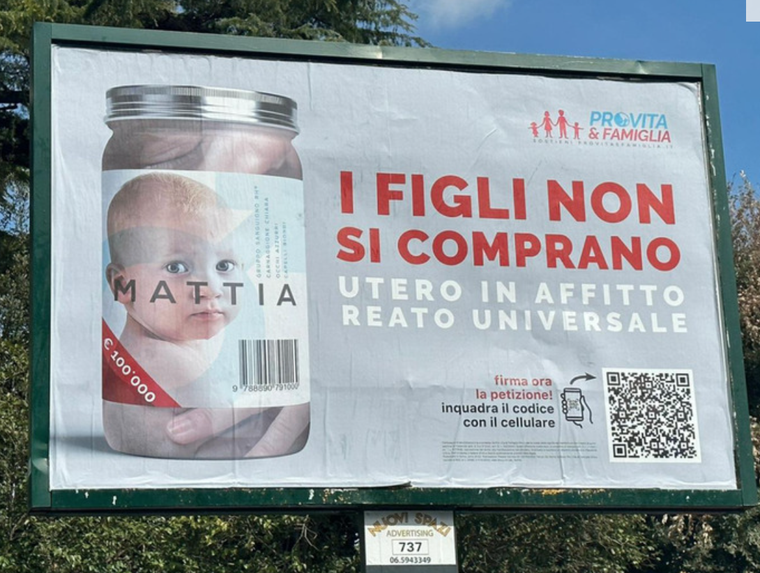 A Roma la presidente della Commissione Pari Opportunità Cicculli attacca i nostri legittimi manifesti sull’utero in affitto 1